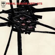 Primal Scream-Dirty Hits/CD/2003/New/Zabalene/